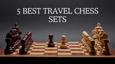 Discover the Top 5 Best Travel Chess Sets