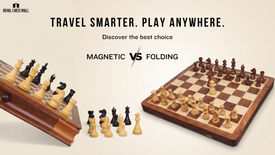 Magnetic Chess Set VS Folding Chess Set