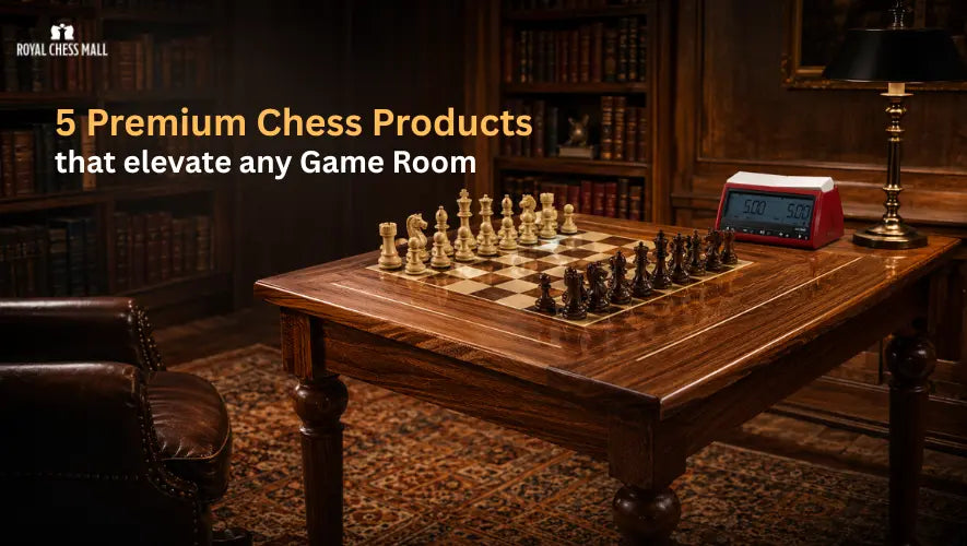 5 Premium Chess Products That Elevate Any Game Room