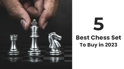 Discover the 5 Best Chess Sets to Buy In 2023
