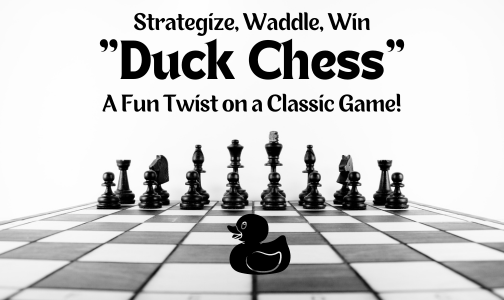 Duck Chess