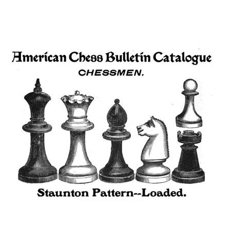 Vintage American Chess Bulletin catalog illustration for Staunton pattern reproduction pieces.